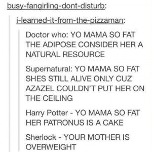 Fandom fat jokes lol love these but the Sherlock fandom is being ...