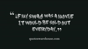 Swag Quotes