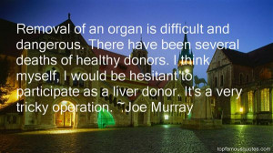 Top Quotes About Organ Donors