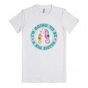 Description: Cute big sister shirt featuring two seahorses, one big ...