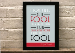 Art Quotes & Signs Great Gatsby Quote print - Beautiful little fool ...