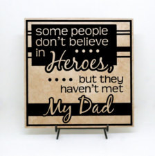 ... my DAD- Gift for dad, Grandpa sayings and quotes, custom tile, vinyl d