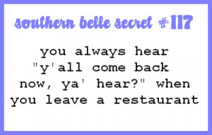 Southern Belle Quotes | polyvore # southern belle # quotes