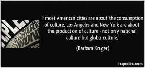 If most American cities are about the consumption of culture, Los ...