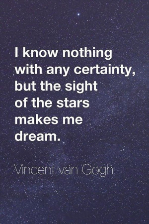 ... the-stars-makes-me-dream-vincent-van-gogh-quotes-sayings-pictures.jpg