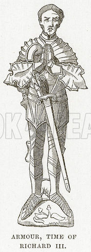 Armour Time of Richard III Illustration from unidentified late 19th