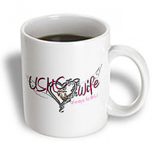 ... Quotes - USMC wife always faithful. United States Marine Corps. Wife