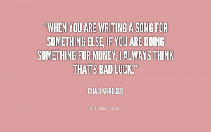 quote-Chad-Kroeger-when-you-are-writing-a-song-for-192799_1.png