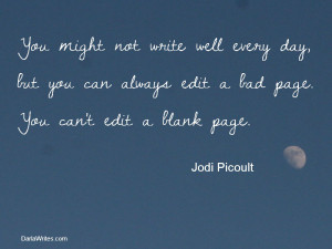 Writing Quote for the Week: Jodi Picoult | Darla Writes