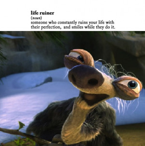 sid the sloth quotes ice age 3