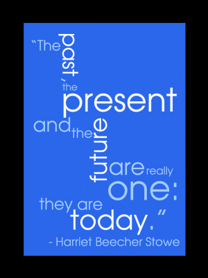 Live The Present Quotes Set...