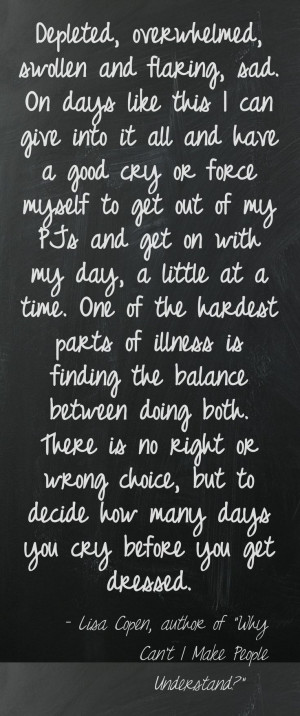 Chronic Illness Quotes Life with fibromyalgia/ chronic illness ...