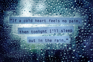 cold heart feels no pain