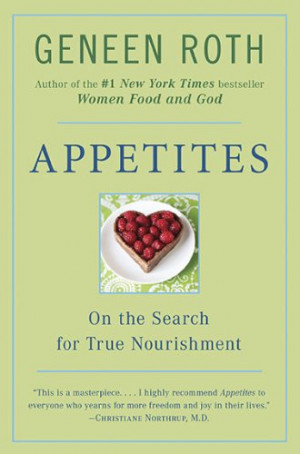 currently reading “Appetites: On the Search for True ...