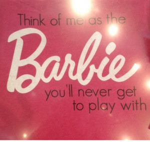 Gotta love Barbie!