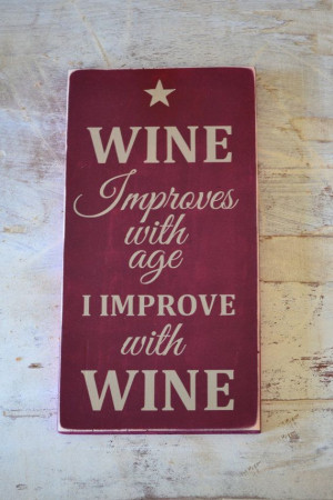 wine signs wine quotes art wall decor by DesignsOnSigns3 on Etsy, $20 ...