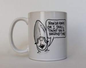 Monty Python and the Holy Grail tau nting coffee mug ...