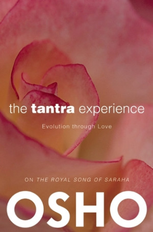 Start by marking “The Tantra Experience: Evolution through Love ...