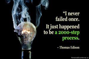 Inspirational Quote: “I never failed once. It just happened to be a ...