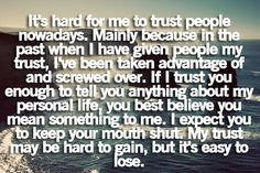 ... trust quotes truth hurts true quotes about losing trust quotes about