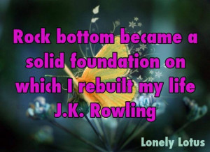 Rock bottom quote