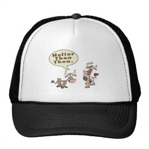 holier than thou holey vs holy cow pun humor trucker hat