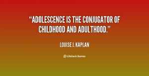 Quotes About Childhood to Adulthood
