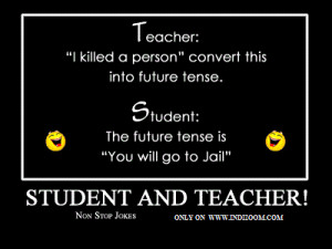 These are the teacher always was the funny type quotes jokes Pictures