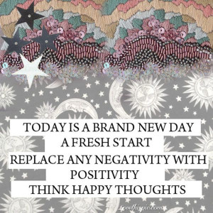 ... Quotes, Happy Thoughts, Fresh Start, Brand New, Inspiration Words
