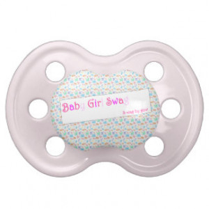 Baby Girl Swag Pacifier