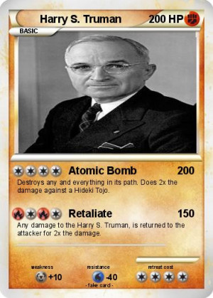 Harry S Truman Atomic Bomb Pokemon harry s. truman