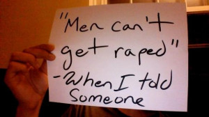 solemn reminder that men can be victims of sexual assault too