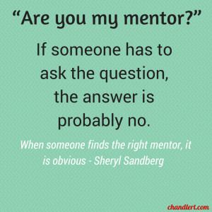 Are you my mentor – Chandler’s blog