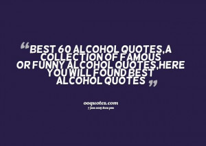 Funny Quotes About Drinking Alcohol
