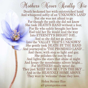 In Loving Memory Cards Mothers Never Really Die Helen Steiner Rice ...