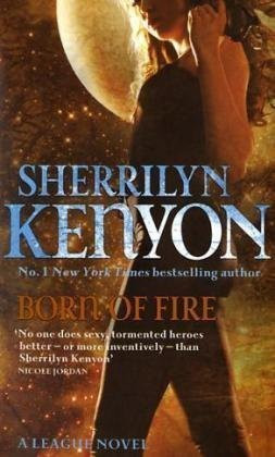 Start by marking “Born of Fire (The League, #2)” as Want to Read: