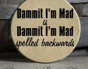 ... Backwards Quote tan Sarcastic Witty Quotes - 1.5