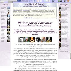 ... Quotes on Educational Philosophy, Teaching Philosophy Truth Reality