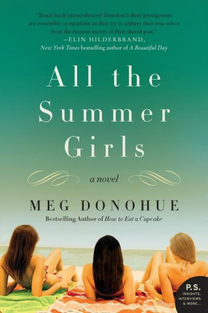 Books to Pine For: All The Summer Girls by Meg Donohue