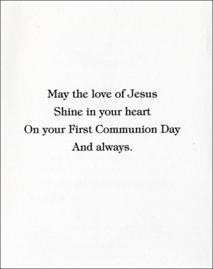 Related to : First Holy Communion Card Sayings