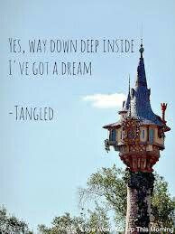 tangled dream inside quote more disney quotes film quotes disney ...