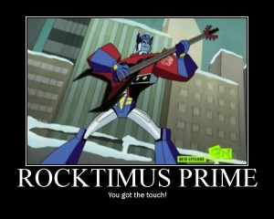 Whether it be Optimus Prime or Megatron post your Transformers humor ...