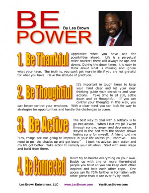 Be power by les brown BROUGHT TO YOU BY PAD