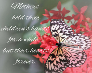 MOTHERS Hold CHILDRENS HANDS Quote Butterfly Photography Mother's Gift ...