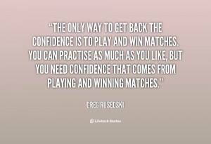 quote-Greg-Rusedski-the-only-way-to-get-back-the-82069.png