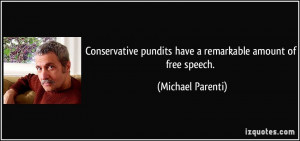 Conservative pundits have a remarkable amount of free speech ...