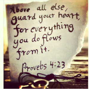 Guard Your Heart