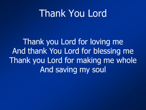 Thank You Lord by mrdildine