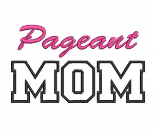 pageant moms