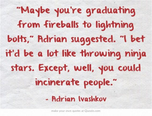 Bloodlines Quotes | Adrian Ivashkov